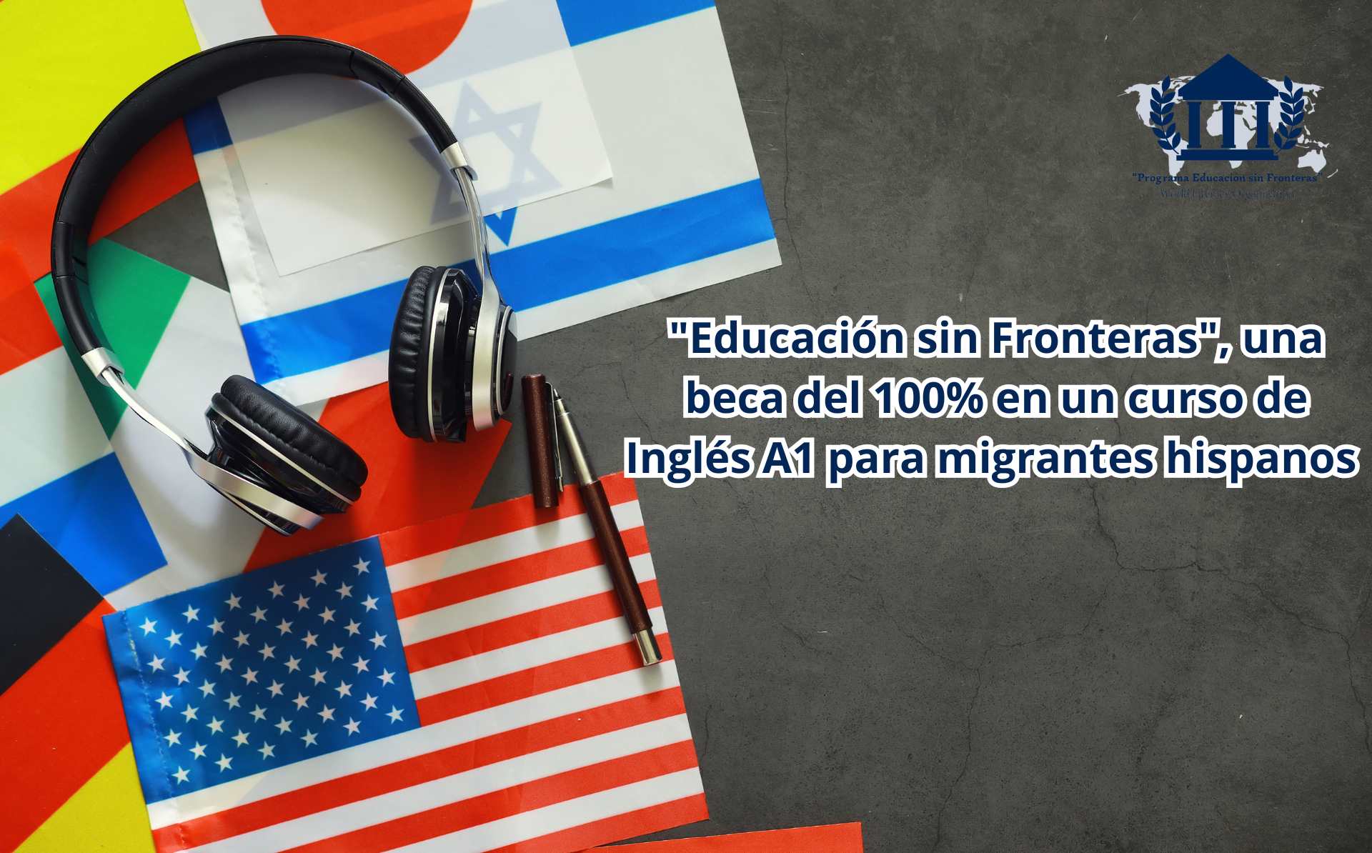 Organización Mundial de Alfabetización (WLO) lanza "Educación sin Fronteras", una beca del 100% en un curso de Inglés A1 para migrantes hispanos