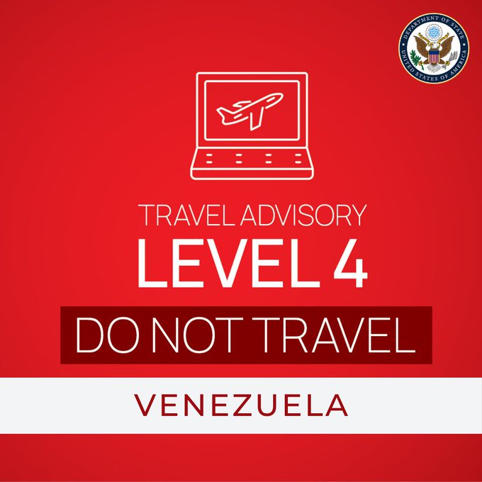 Nuevo llamado del Gobierno de EE.UU.: "No viaje a Venezuela por ningún motivo y evite las fronteras venezolanas con Colombia, Brasil y Guyana"