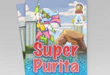 Lectura del mes recomendada por el Capitan Zarigüeya: Super Purita un libro que inspira a los niños a cuidar el agua