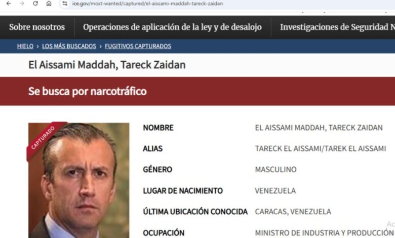 ICE mantiene a Tareck El Aissami como “capturado”, pero el registro no confirma una extradición